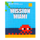 Invader - Mission miami