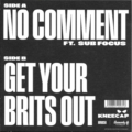 Kneecap - No Comment 4